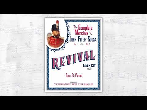 SOUSA: Revival (1876) - Solo Bb Cornet
