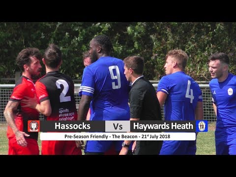 Hassocks vs Haywards Heath Town - 21st July 2018