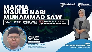 OASE: Makna Maulid Nabi Muhammad SAW