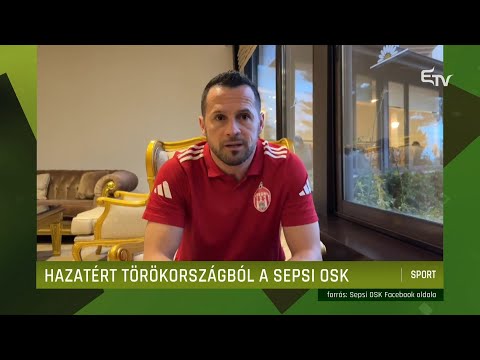 Hazatért Törökországból a Sepsi OSK – Erdély TV
