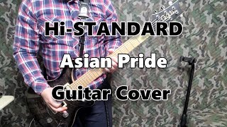 Asian Pride-Hi-STANDARD Guitar-Cover
