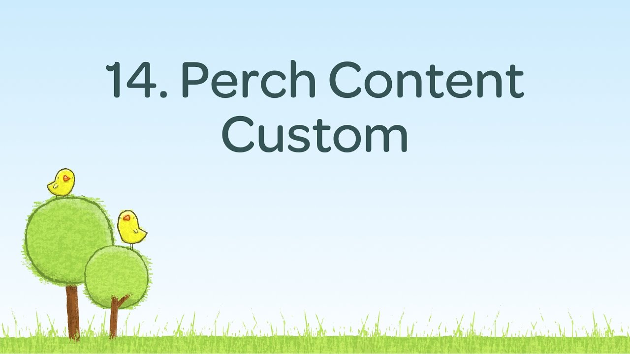 The perch_content_custom function