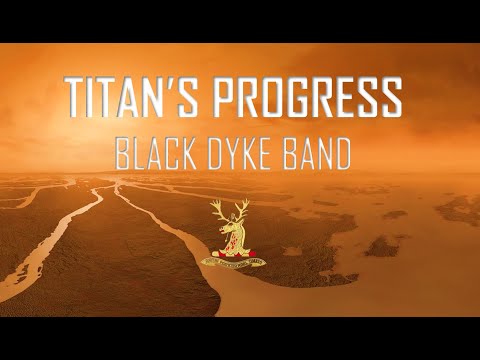 TITAN'S PROGRESS - BLACK DYKE BAND