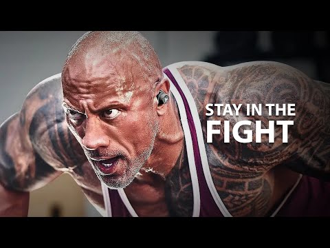 STAY IN THE FIGHT - Motivational Speech