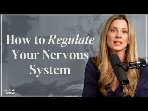 How To Regulate Your Nervous System