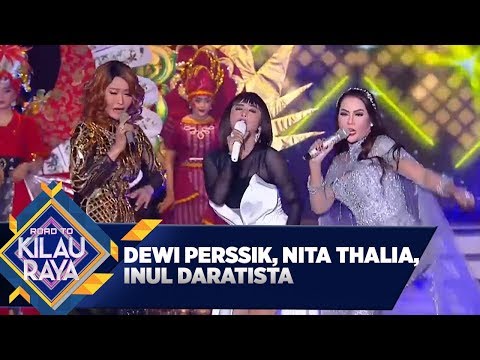PANAS! Dewi Perssik, Inul, Nita Thalia [KELOAS] - Road To Kilau Raya (25/1)