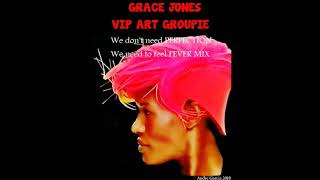 GRACE JONES - HEALING MIX art groupie DJ Q REMIX