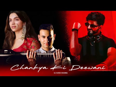 Raag Of Unconditional Love (CHANAKYA Mashup)  Ft. Bohemia - DJ HARSH SHARMA & Rishab Rikhiram Sharma