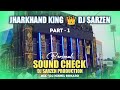 Dj Sarzen Speaker Check Song Dj Sarzen Personal Sound Check Remix Dj Sarzen Personal Song