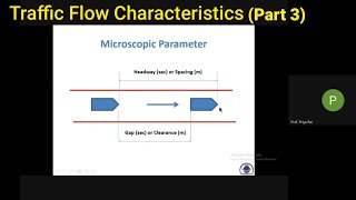 TRAFFIC FLOW CHARACTERISTICS (PART 3) II TRAFFIC ENGG II TRANSPORTATION ENGG (LEC 45)