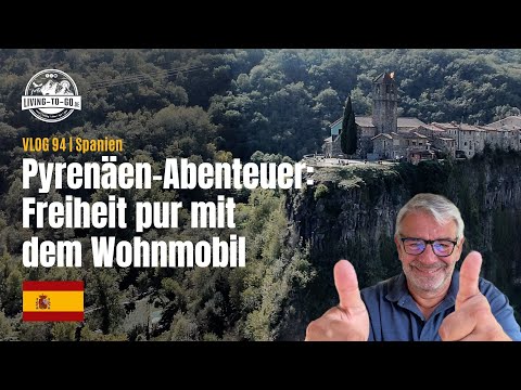🇪🇸 Pyrenäen-Abenteuer: Freiheit pur mit dem Wohnmobil und Städtetrip Besalú