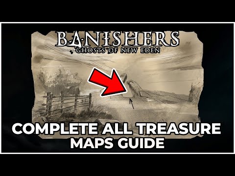Banishers Ghosts Of New Eden - Complete All Treasure Maps - Prospector Achievement/Trophy Guide