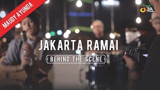 Download lagu Maudy Ayunda - Jakarta Ramai | Behind The Scene mp3