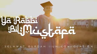 Download lagu YA RABBI BIL MUSTAFA (Selawat Burdah IIUM Convocation) | Seruling Instrumental mp3