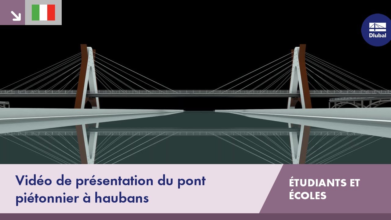 Vidéo de présentation du pont piétonnier à haubans