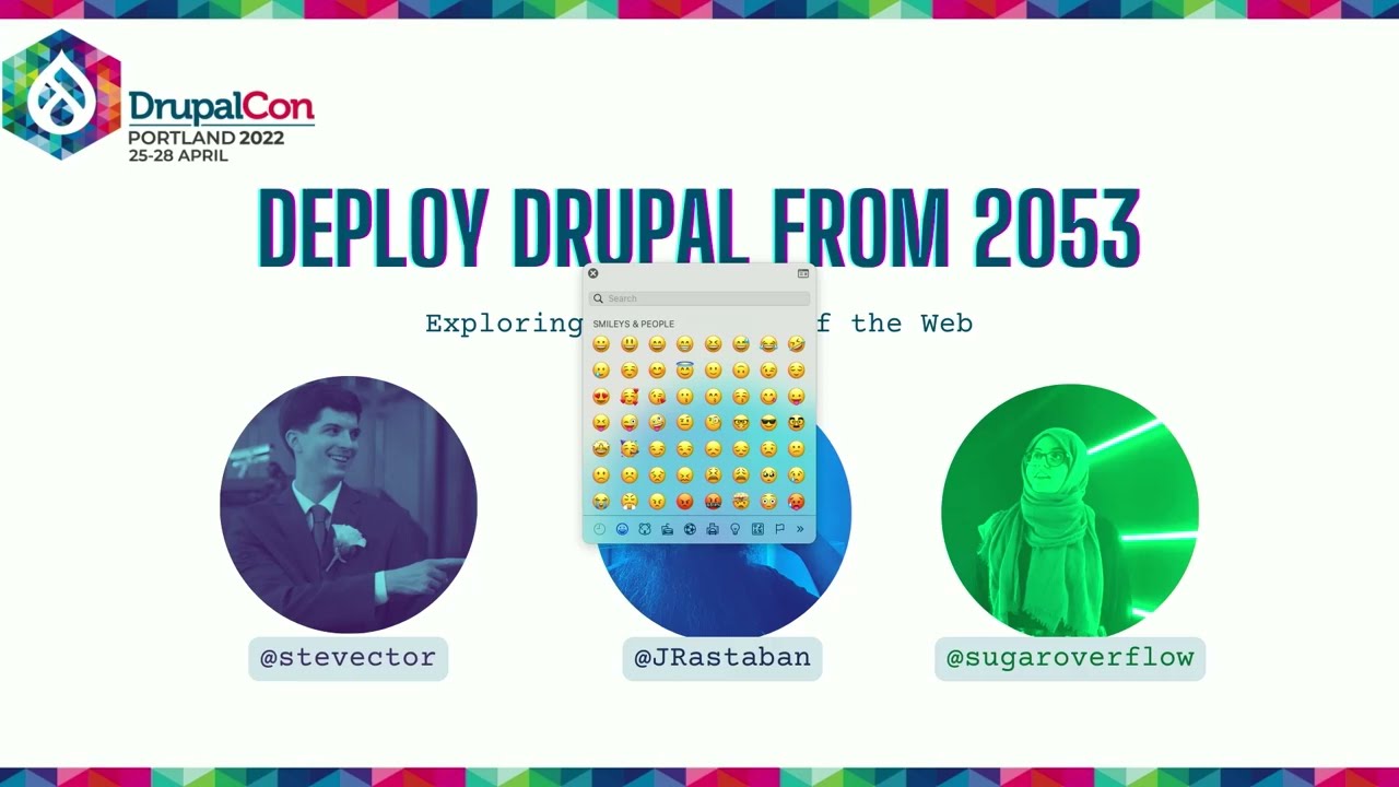 Deploying from the year 2053 - The Future of the Web: DrupalCon Portland 2022