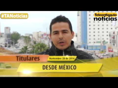 Titulares de Teleantioquia Noticias - viernes 28 de noviembre de 2014_p-m