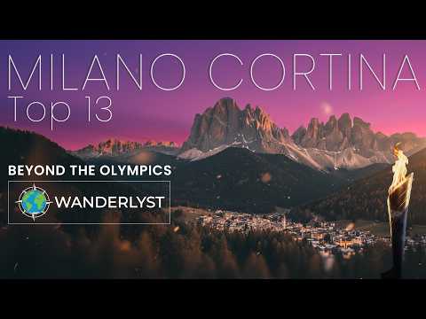 MILANO-CORTINA 2026: 13 Ultimate Stops on the Olympic Road Trip