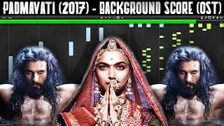 PADMAVATI (AMAZING Soundtrack Background Music)