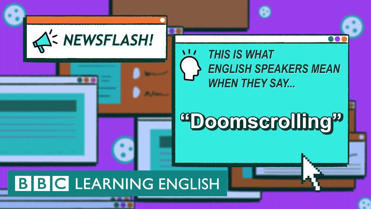 What does 'doomscrolling' mean? - The English We Speak