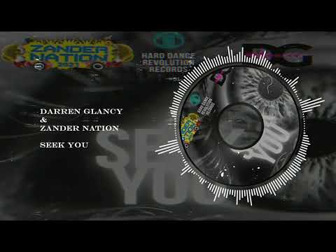 Darren Glancy & Zander Nation - Seek You