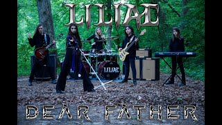 Liliac - Dear Father [Official Music Video]