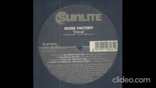 Noise Factory – Change - Kadoc  Instrumental Club remix - 1996
