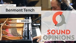 Benmont Tench performs "Wobbles" (Live on Sound Opinions)