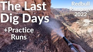 The Last Dig Days, Redbull Rampage 2022!