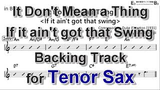 It don&#39;t mean a thing (If it ain&#39;t got that swing) - Backing Track for Tenor Sax - Am in Bb