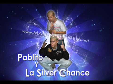 pablito y la silver chance te amare 2011