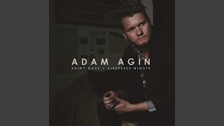 Adam Agin - Please Don't Leave Quite Yet