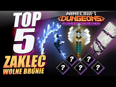 BEST FREE WEAPONS SPELLS - Minecraft Dungeons (PL) Flames Of The Nether DLC