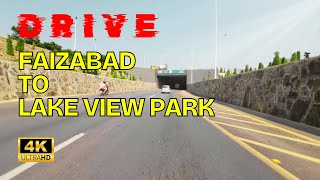 🇵🇰 Faizabad to Lake View Park Islamabad | Scenic Road Trip Through City #stunning #pakistan #4k