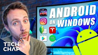 How to get Android Apps + Google Play Store on Windows 11!