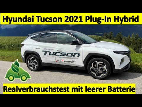 Hyundai Tucson Plug-In Hybrid - Realverbrauchstest mit leerer Batterie.