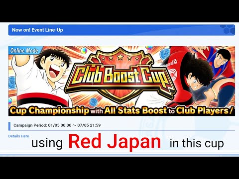 [ CTDT ] Club Boost Cup Red Japan vs Blue Latin