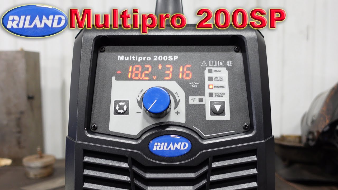 Riland Multipro 200SP Multiprocess Welder.....Spoiler It's great!