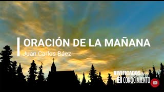 ORACIÓN DE LA MAÑANA