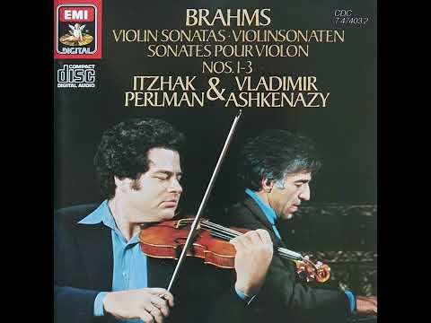 Brahms: Violin Sonata No. 1 in G Major, Op. 78 - Itzhak Perlman and Vladimir Ashkenazy