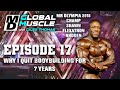 SHAWN RHODEN Why I quit bodybuilding for 7 years | MD Global Muscle S2 E17