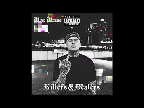 Mac Mase - Killers & Dealers