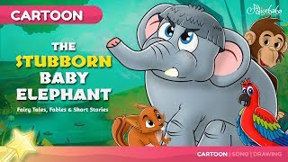 The Stubborn Baby Elephant Bedtime Stories for Kid