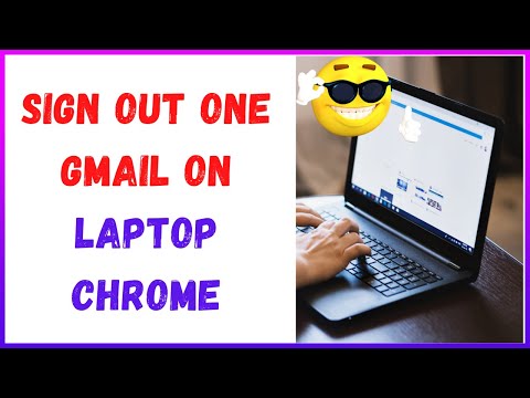 How To Sign out One Gmail on Laptop With Multiple Accounts?