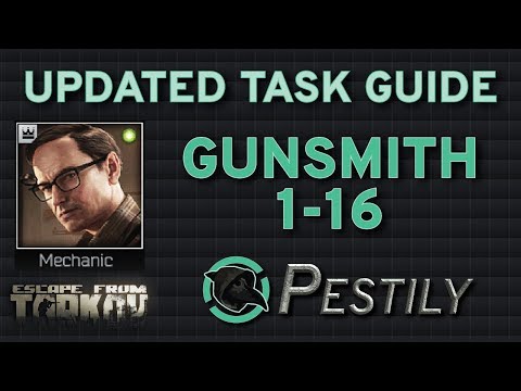 Updated Gunsmith 1 - 16 Complete Guide - Escape from Tarkov