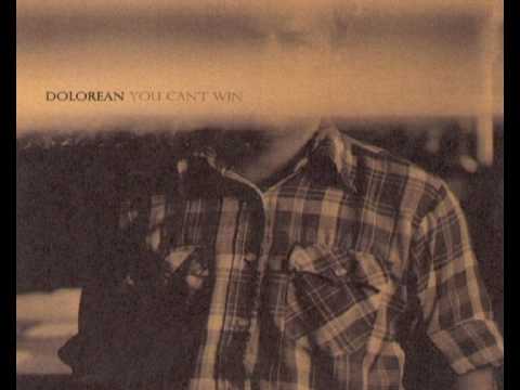 Dolorean - You Can't Win