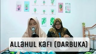 Download lagu Allahul Kafi (DARBUKA) dan Suluk Lahurrotun mp3