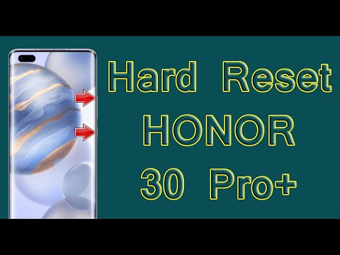 Hard Reset HONOR 30 Pro+ By neXgen