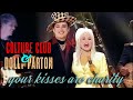 Culture Club & Dolly Parton - Your Kisses Are Charity (Dolly Mix) - All About The Boy Culture Club & Dolly Parton - Your Kisses Are Charity (Dolly Mix)