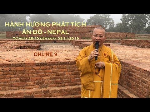 Đảnh lễ tại Tịnh xá Kỳ Viên (Jetavana Mahavihara) - Ấn Độ - 10-2019